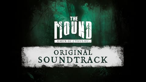 The Mound: Omen of Cthulhu - Soundtrack