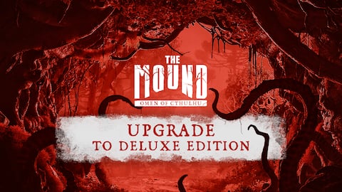 The Mound: Omen of Cthulhu - Upgrade to Deluxe