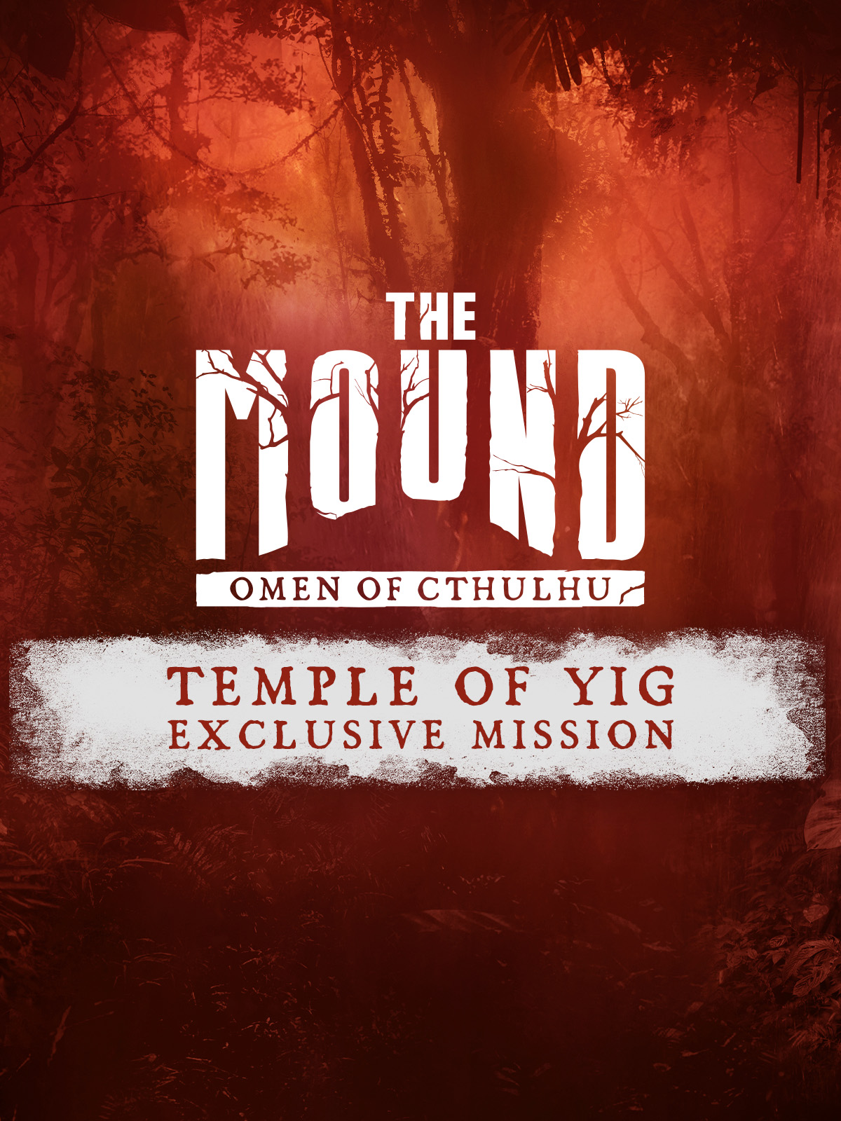 The Mound: Omen of Cthulhu - Temple of Yig Exclusive Mission