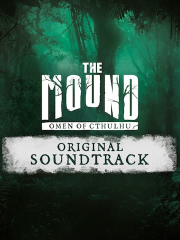The Mound: Omen of Cthulhu - Soundtrack