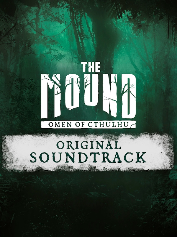 The Mound: Omen of Cthulhu - Soundtrack