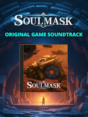 Soulmask Original Soundtrack