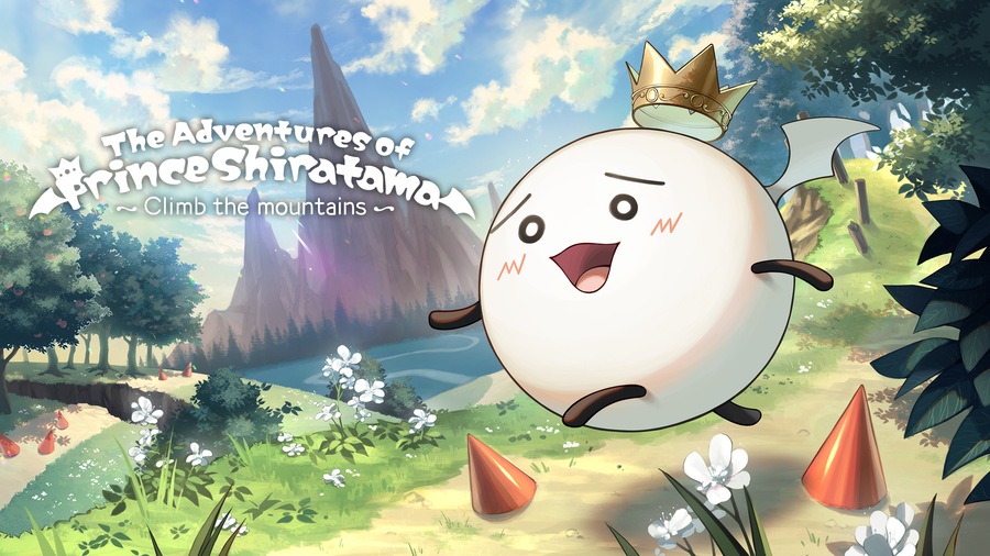 The Adventures of Prince Shiratama ~Climb the mountains~