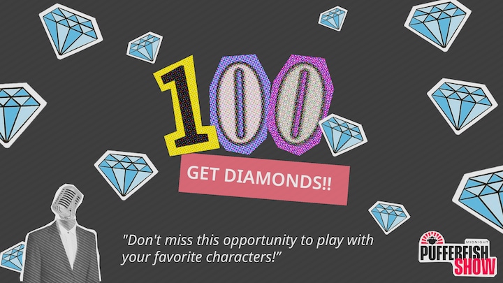 100 Diamonds!