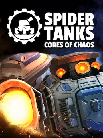 Spider Tanks: Cores of Chaos