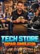 Tech Store Repair Simulator