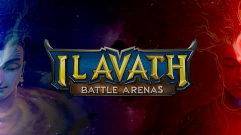 ILAVATH: BATTLE ARENAS