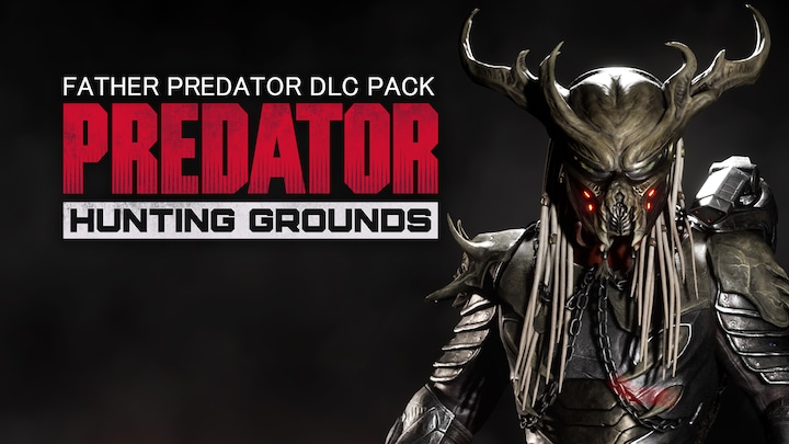 Predator: Hunting Grounds - Father Predator