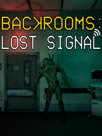 Backrooms: Lost Signal