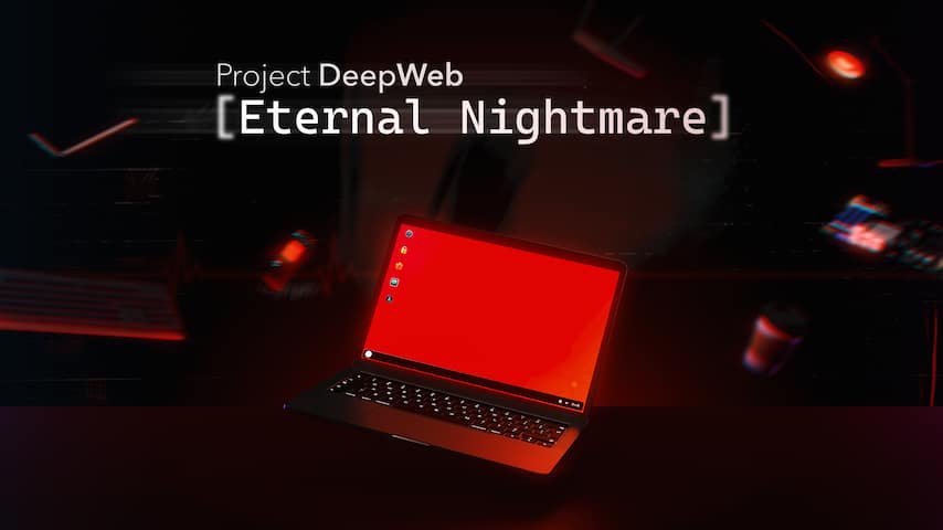 Project DeepWeb: Eternal Nightmare PC game deal