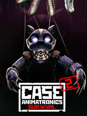 CASE 2: Animatronics Survival