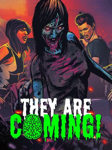 They Are Coming