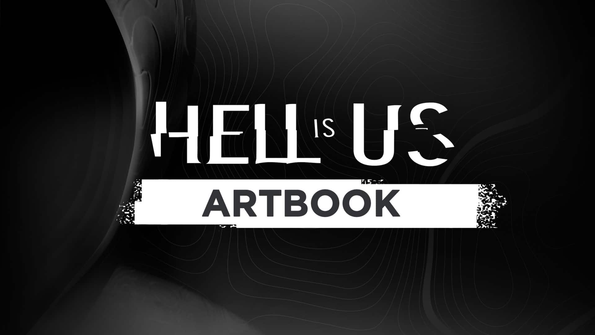 Hell Is Us - Artbook