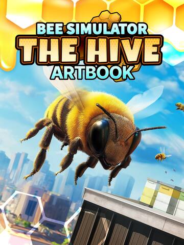 Bee Simulator: The Hive - Artbook