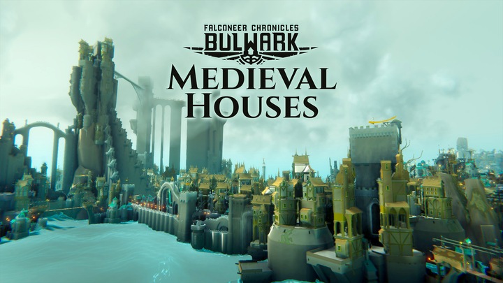 Bulwark: Falconeer Chronicles - Medieval Houses