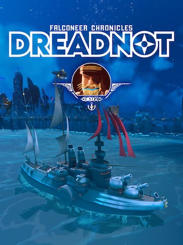 Bulwark: Falconeer Chronicles - Dreadnot Day One DLC