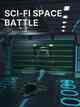 Sci-Fi Space Battle