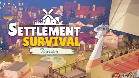 Settlement Survival - Tourism