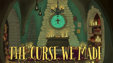 The Curse We Made