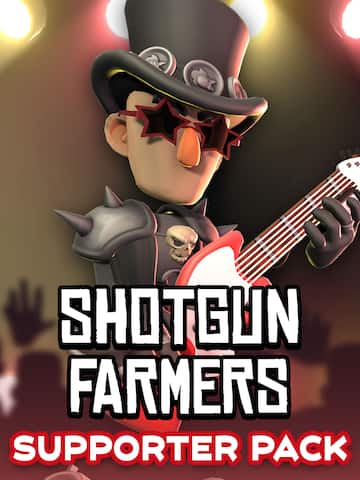 Shotgun Farmers - Supporter Pack