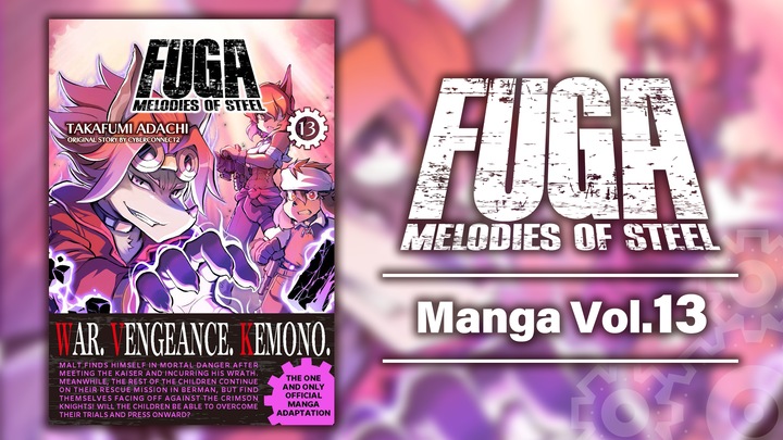 Fuga: Melodies of Steel (Manga) Vol. 13