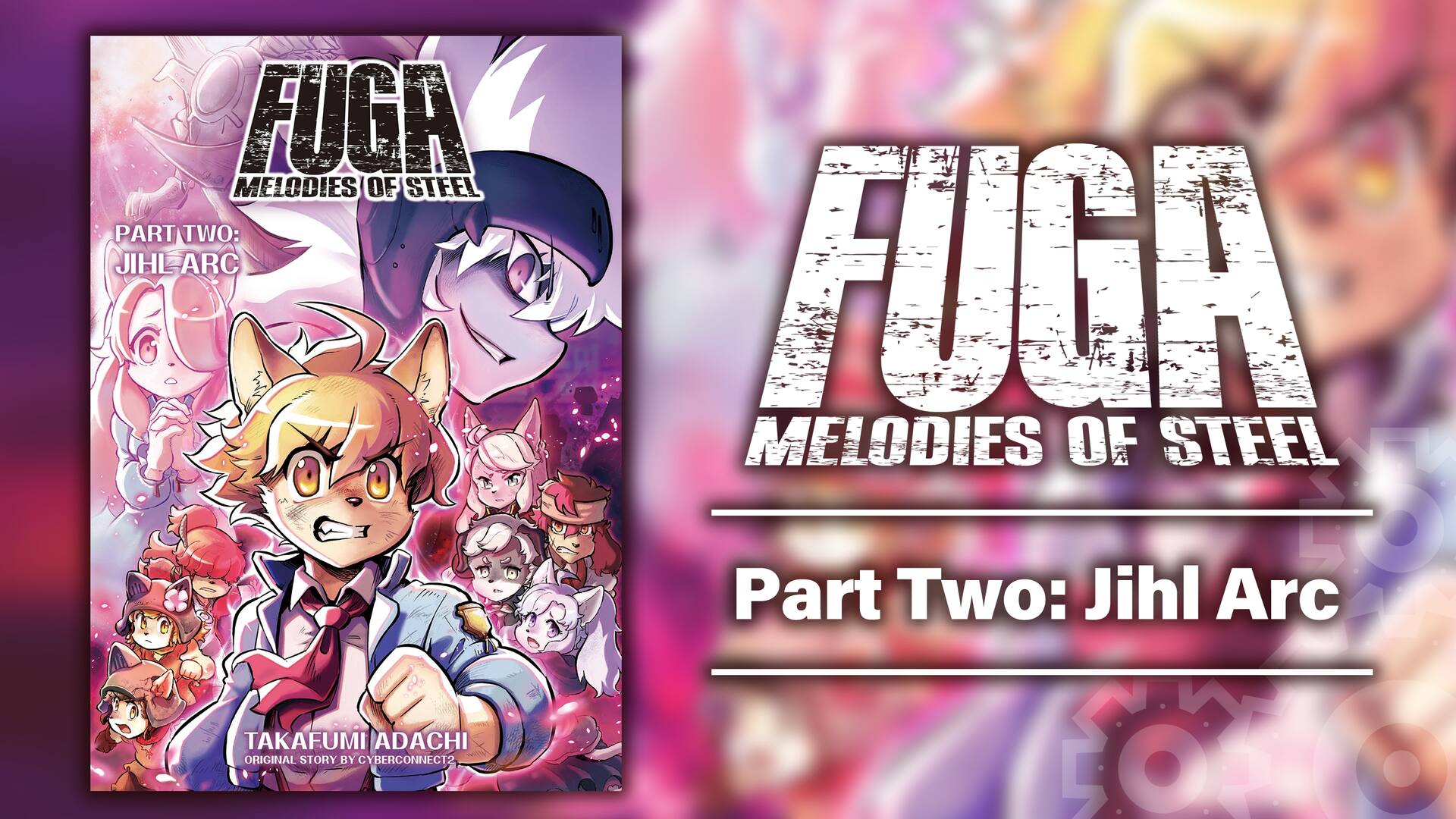 Fuga: Melodies of Steel Part Two: Jihl Arc