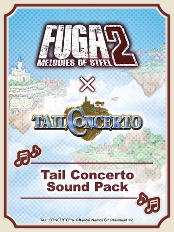 Fuga: Melodies of Steel 2 - Tail Concerto Sound Pack