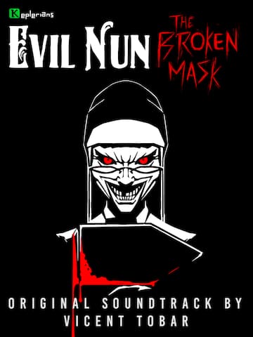 Evil Nun: The Broken Mask - Original Soundtrack