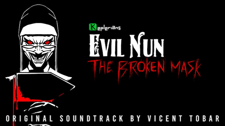 Evil Nun: The Broken Mask - Original Soundtrack