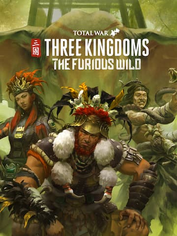 Total War: THREE KINGDOMS - The Furious Wild
