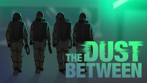 The Dust Between