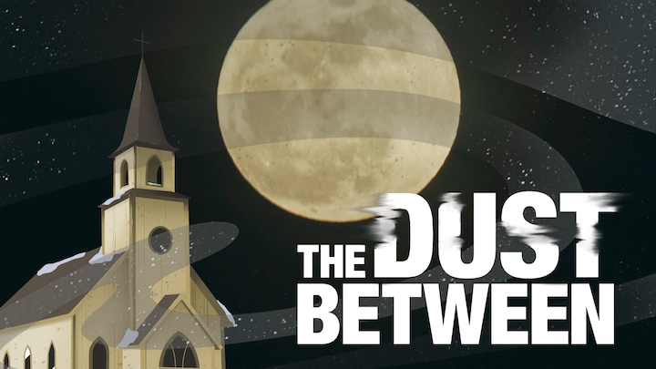 The Dust Between