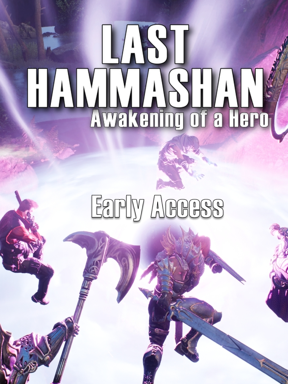 Last Hammashan: Awakening of a Hero