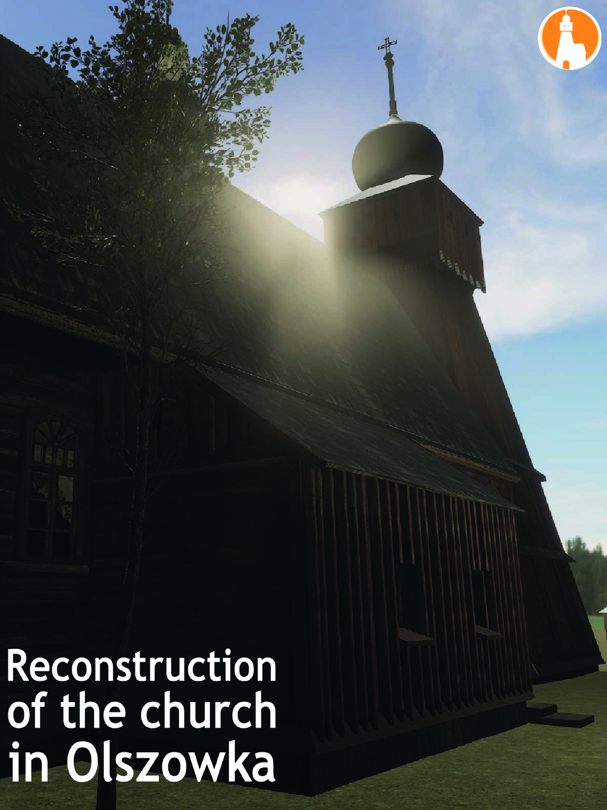 Reconstruction of the church in Olszówka