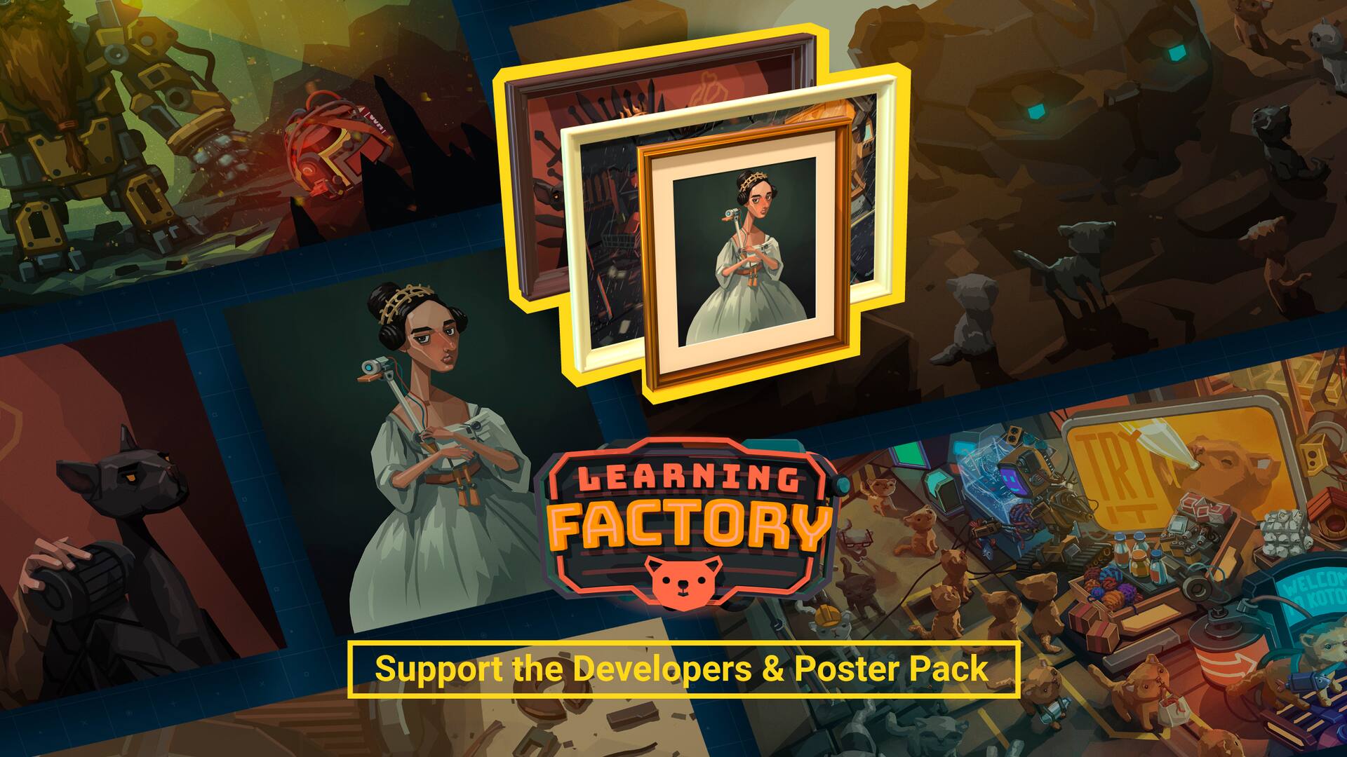 Learning Factory Support the Developers & Poster Pack