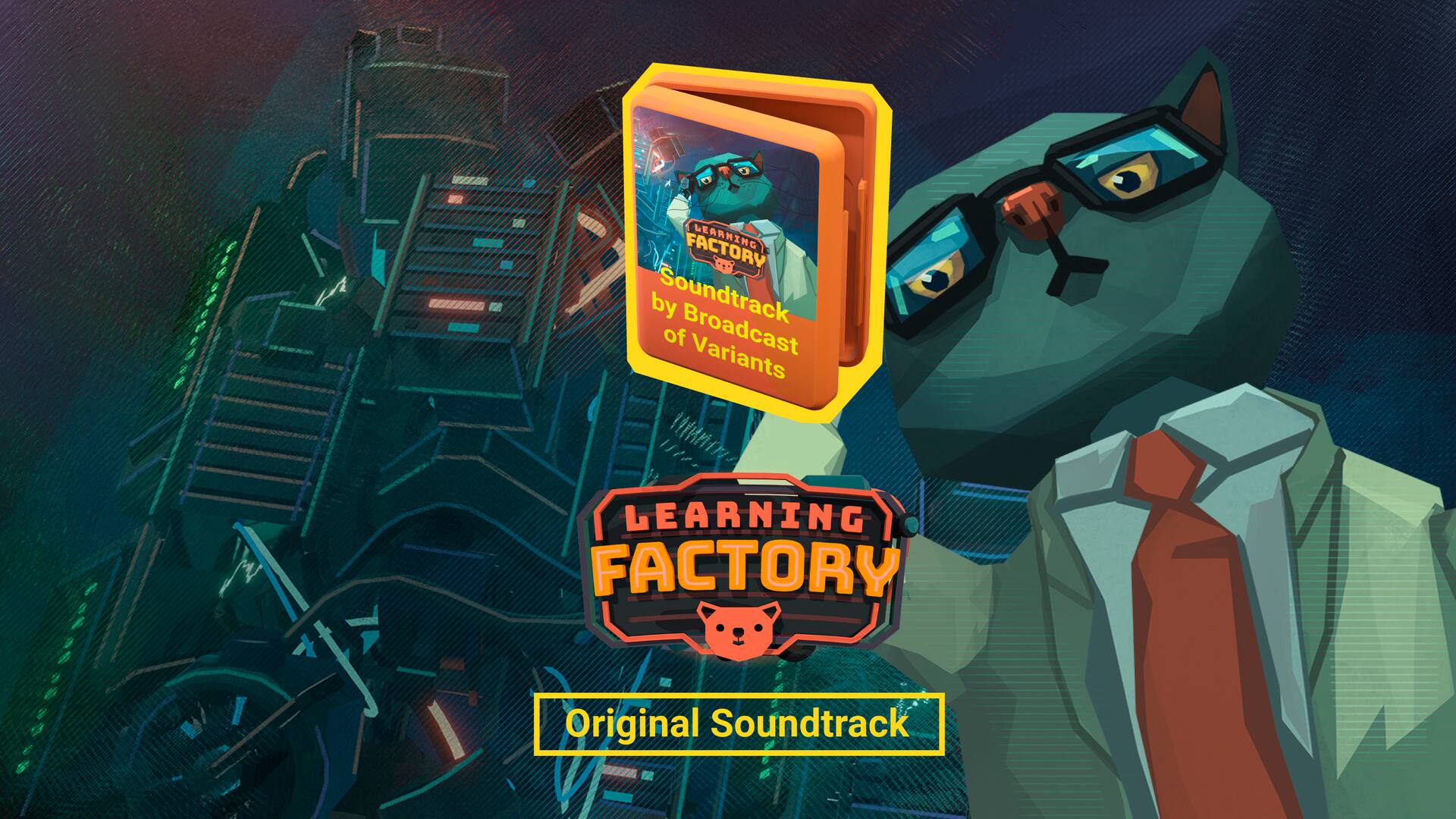 Learning Factory Soundtrack