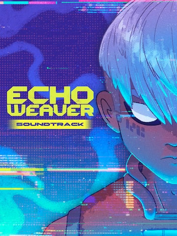 Echo Weaver - Soundtrack