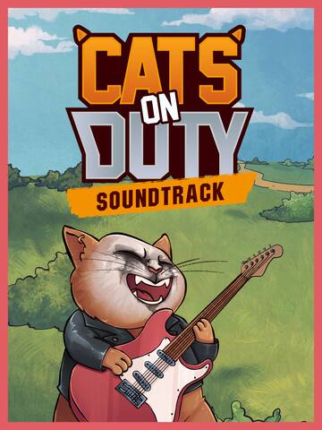 Cats on Duty - Official Soundtrack