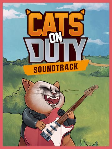 Cats on Duty - Official Soundtrack