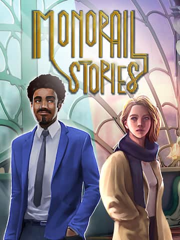 Monorail Stories