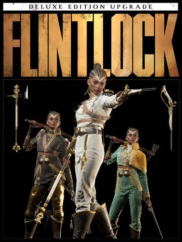 Flintlock – Deluxe Edition Upgrade