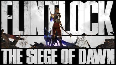 Flintlock: The Siege of Dawn