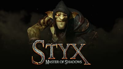Styx: Master of Shadows