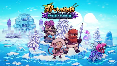 The Survivalists - Frostbite Fortress