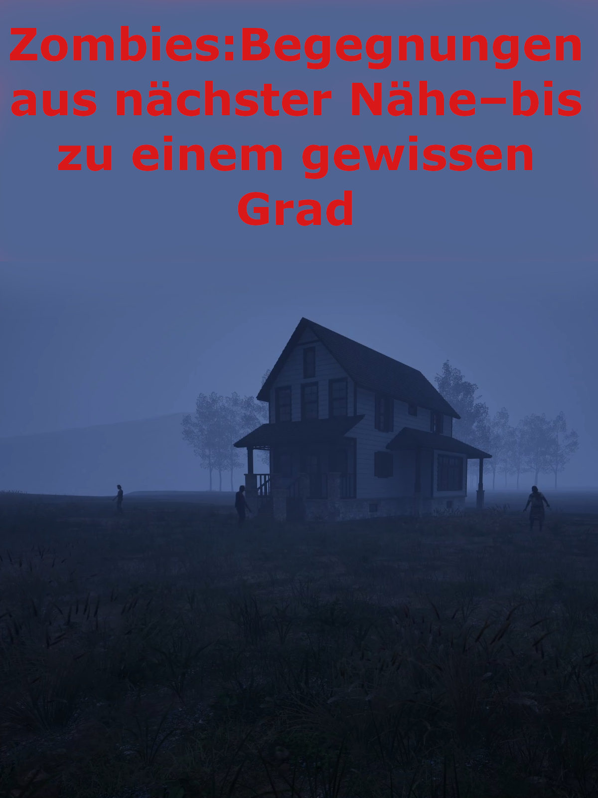 Zombies: Close Encounters To Some Degree