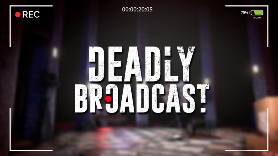 Deadly Broadcast