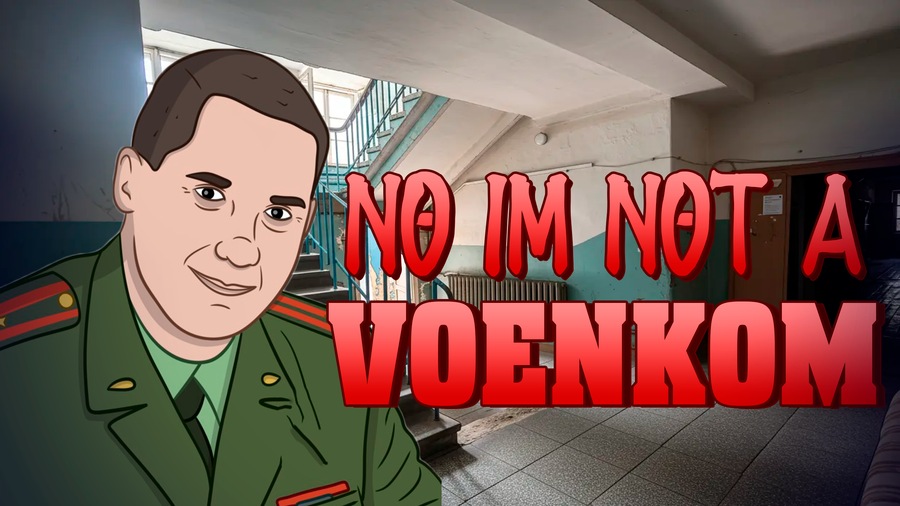 No I'm not a Voenkom