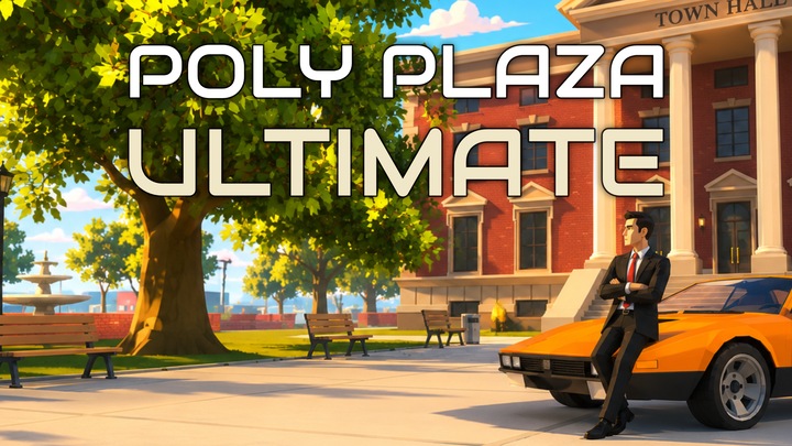 Poly Plaza ULTIMATE