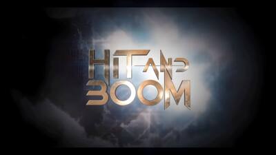Hit and Boom