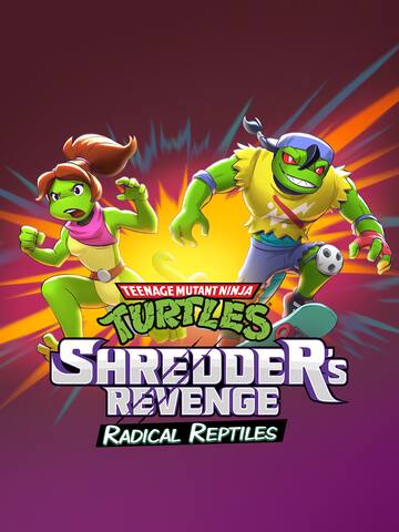 TMNT: Shredder's Revenge - Radical Reptiles